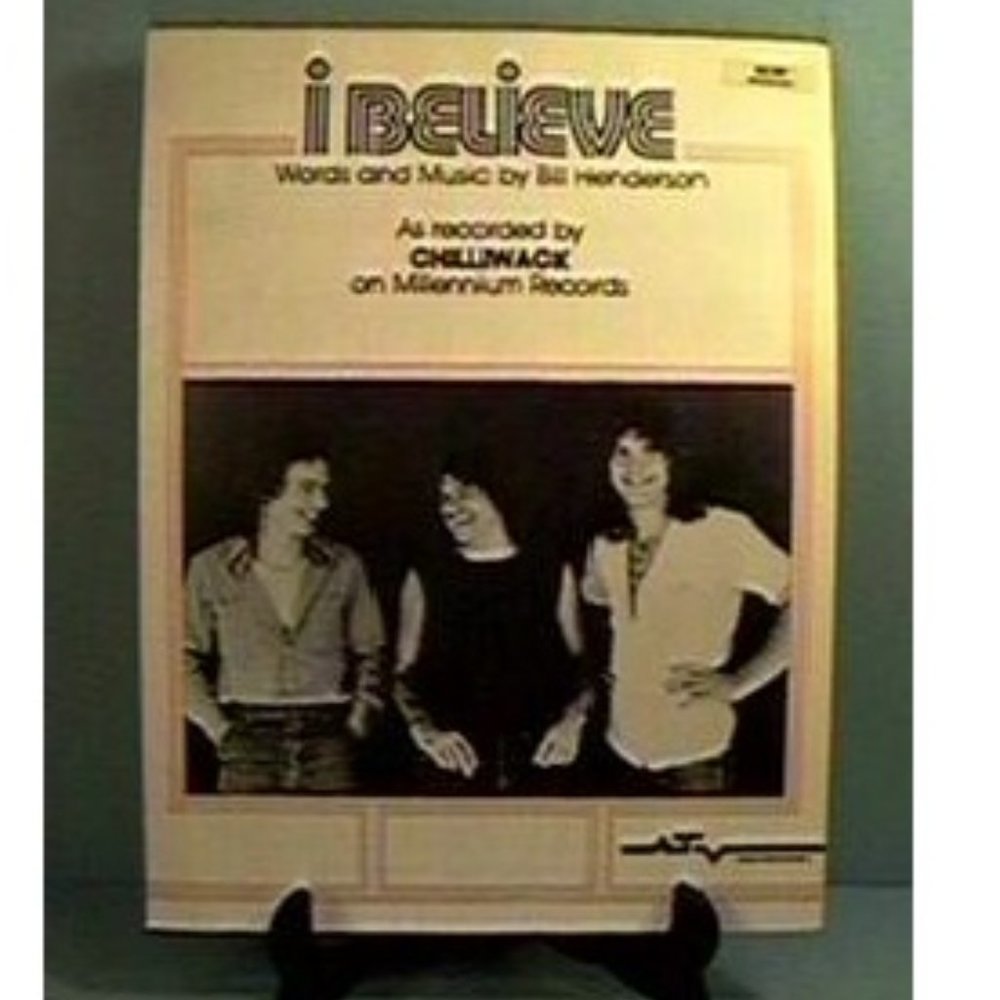 1981 Chilliwack Sheet Music I Believe
